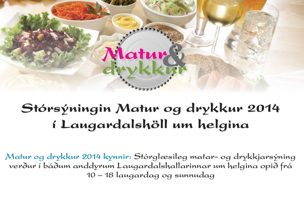 Stórsýningin Matur og drykkur 2014 í Laugardalshöll