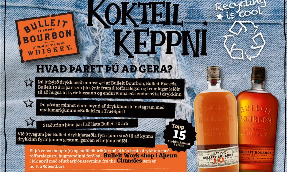 Kokteilkeppni - Bulleit Bourbon