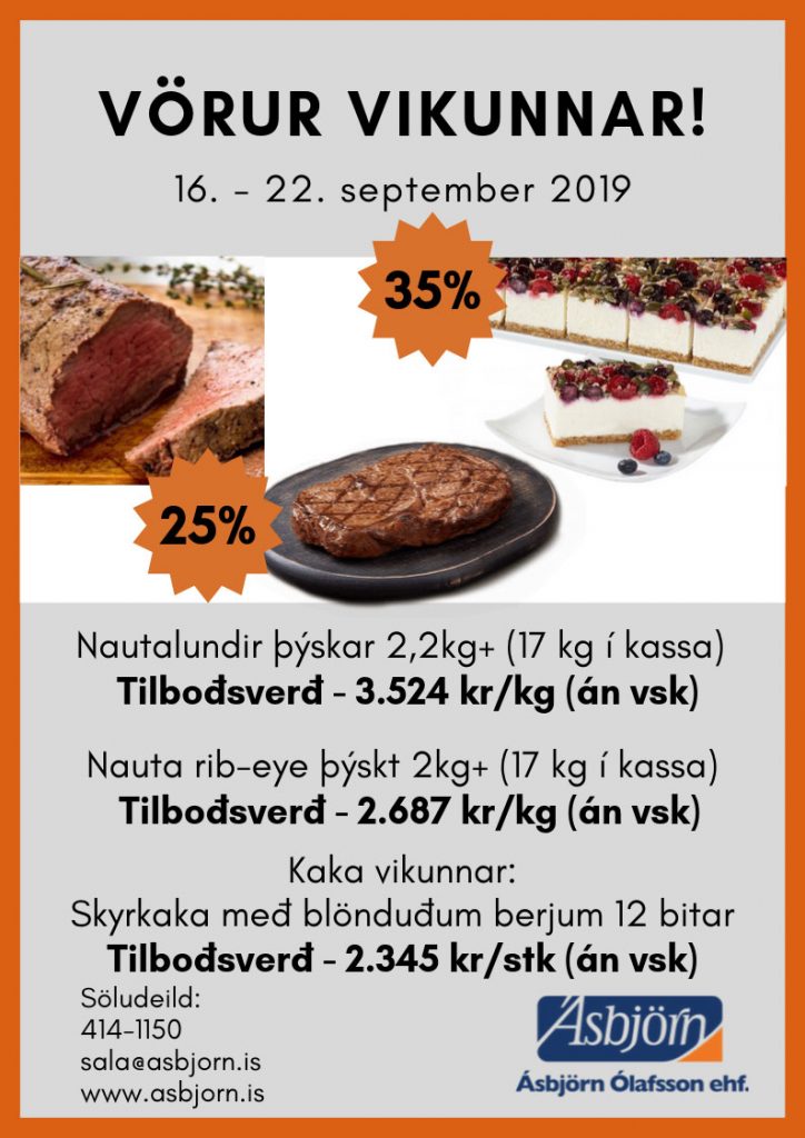 Vörur vikunnar hjá Ásbirni Ólafssyni ehf. - Nautalundir, nauta rib-eye og vinsæla skyrkakan