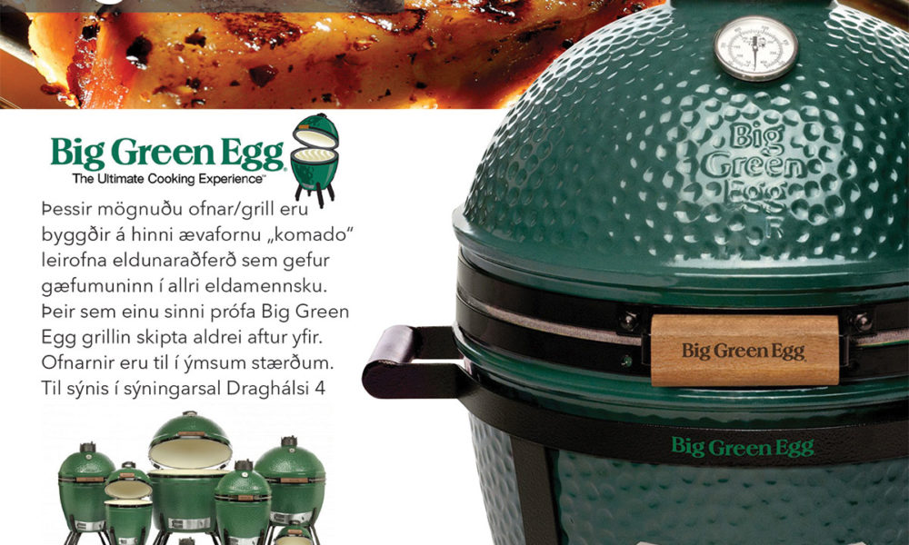 Big Green Egg er hágæða grill fyrir meistara