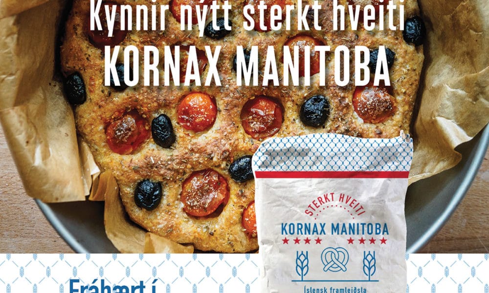 Nýtt sterkt hveiti frá Kornax - Manitoba nýtist vel í súrdeigsbakstur