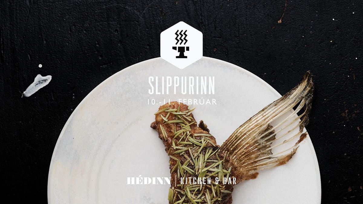 Gísli Matt x Slippurinn take over á Héðinn Kitchen & Bar