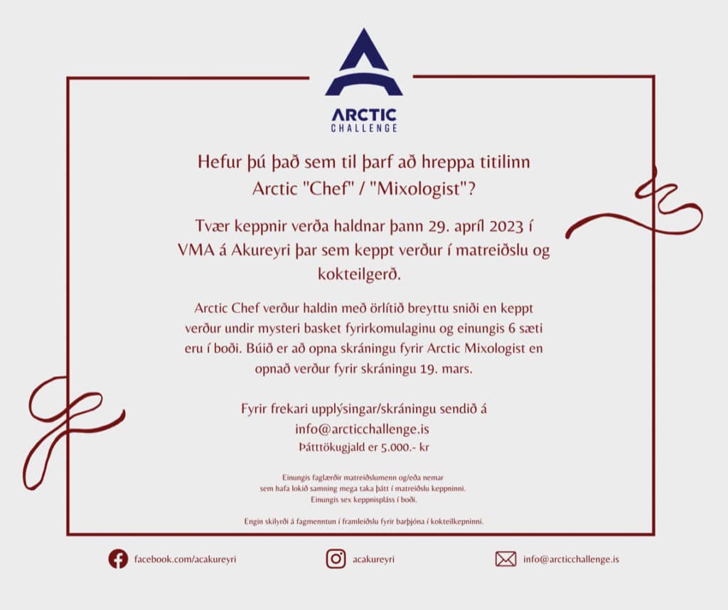 Hefur þú það sem til þarf að hreppa titilinn Arctic "Chef" / "Mixologist"