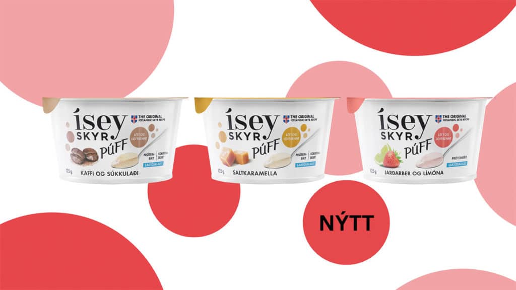 Létt og loftkennt Ísey skyr Púff / Ísey skyr Púff – létt og loftkennd nýjung