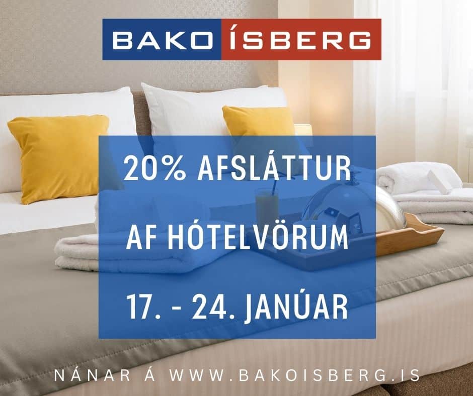 20% afsláttur af hótelvörum hjá Bako Ísberg 17. – 24. janúar 2024