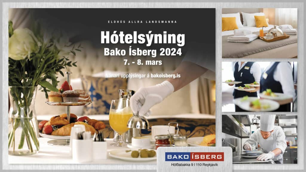 Hótelsýning Bako Ísberg verður haldin 7. og 8. mars