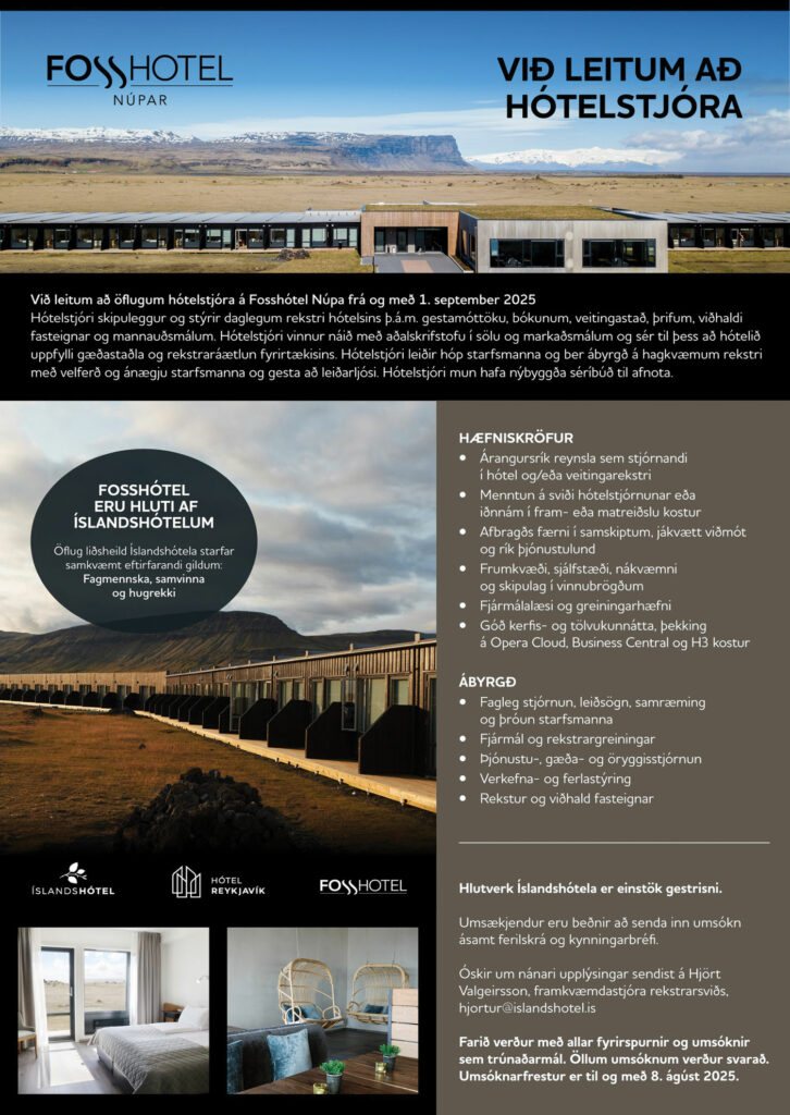 Við leitum að öflugum hótelstjóra á Fosshótel Núpa