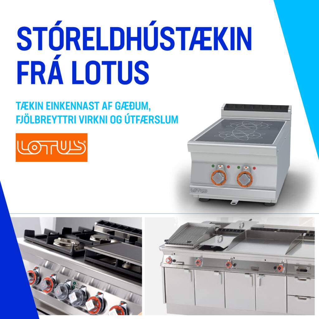 Stóreldhústækin frá Lotus fáanleg hjá Bako Verslunartækni