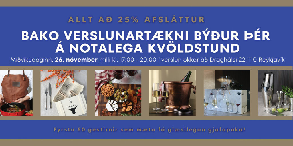 Bako Verslunartækni býður til notalegrar kvöldstund með tilboðum og veitingum