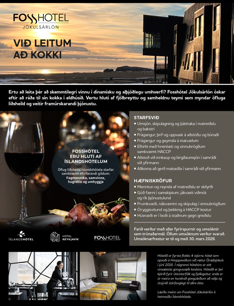 Kokkur óskast á Fosshótel Jökulsárlóni, fullt starf í einstöku umhverfi