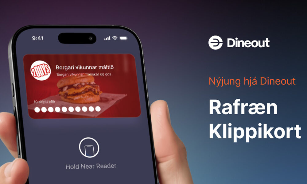 Dineout kynnir nýja klippikortalausn fyrir veitingastaði