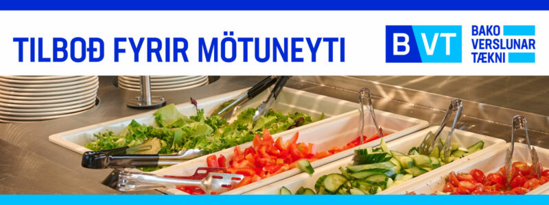 Tilboð fyrir mötuneyti hjá Bako Verslunartækni